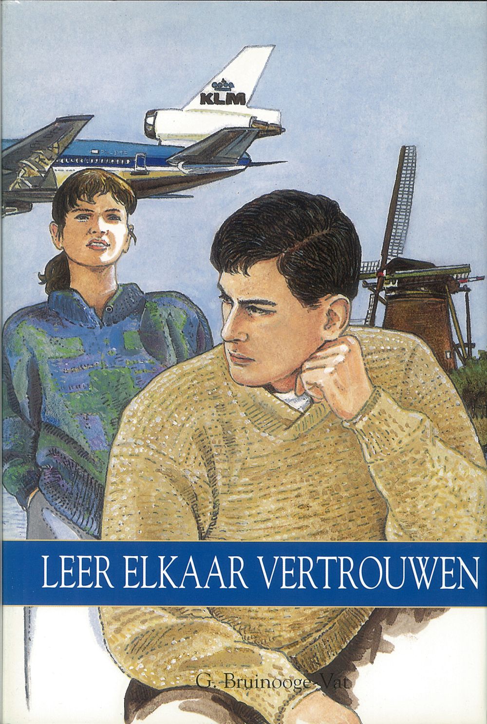 Leer elkaar vertrouwen; E-Book